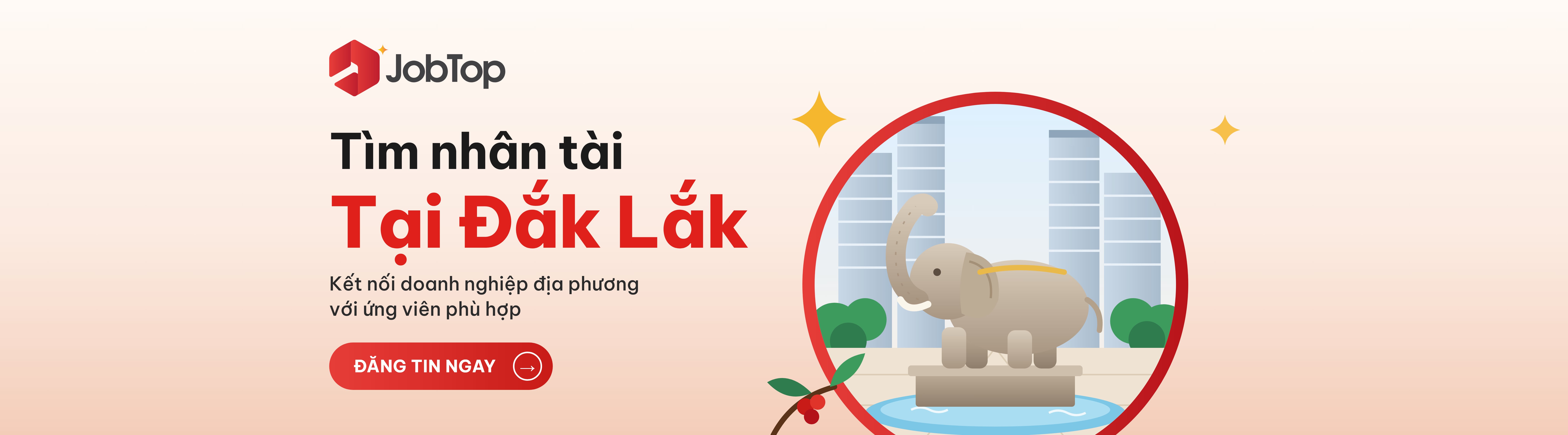 JobTop — Tìm nhân tài tại Đắk Lắk. Kết nối doanh nghiệp địa phương với ứng viên phù hợp.